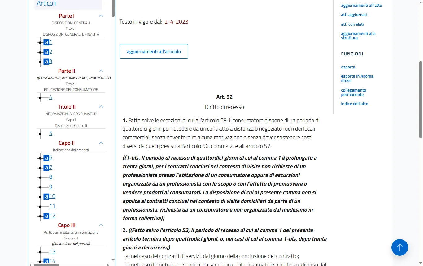 Schermata di normattiva.it : articolo 52 del Codice del consumo su Normattiva (D.Lgs. 206/2005, art. 52), comma sui quattordici giorni di recesso e sul decorso per i beni